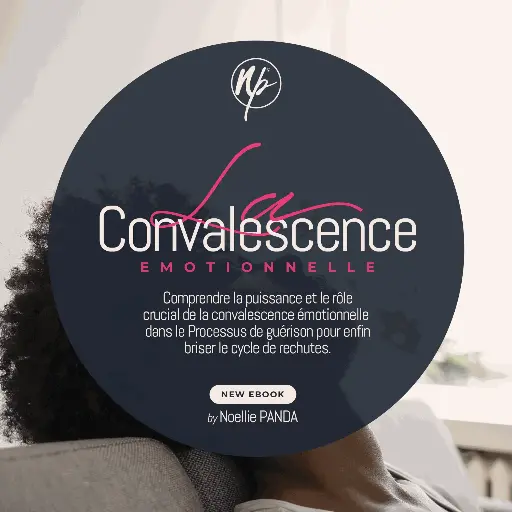 [EBOOK] La Convalescence émotionnelle